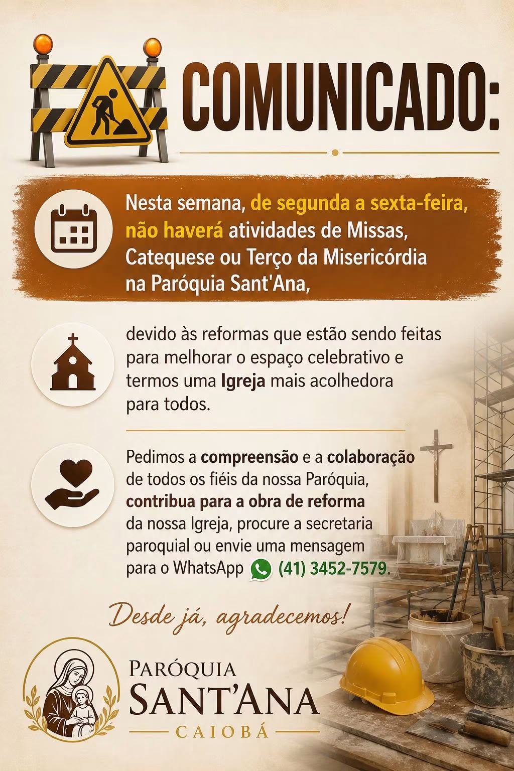 Comunicado: suspensão das atividades paroquiais durante a semana